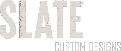 Slate Custom Designs