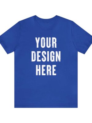 Custom Text T-Shirt Unisex Jersey Short Sleeve